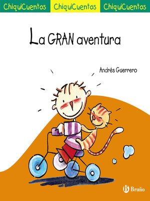 cover image of ChiquiCuento 67. La gran aventura